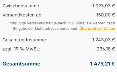 Warenkorb: „Versandkosten ab 150,00 €“, endgültige Versandkosten je nach PLZ-Zone